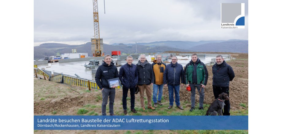 Landräte besuchen Baustelle Hubschrauberlandeplatz